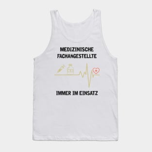 MEDIZINISCHE FACHANGESTELLTE IMMER IM EINSATZ Tank Top